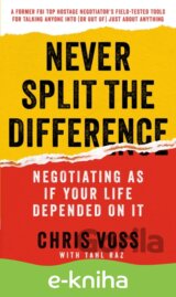 Never Split the Difference