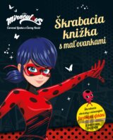 Čarovná Lienka a Čierny Kocúr: Stieracia knižka