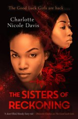 The Sisters of Reckoning