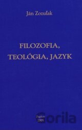 Filozofia, teológia, jazyk