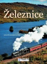Železnice - Obrazový atlas
