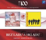 BEZ LADU A SKLADU: XMETOV/HORUCE HLAVY