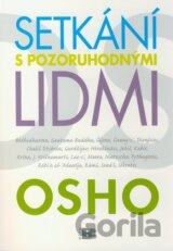 Setkání s pozoruhodnými lidmi