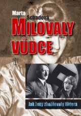 Milovaly vůdce