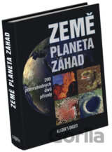 Země - Planeta záhad