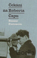 Čekání na Roberta Capu