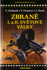 Zbraně I. a II. světové války
