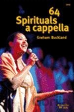 64 Spirituals a cappella