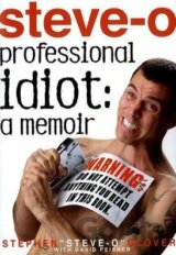 Professional Idiot: A Memoir