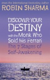 Discover Your Destiny with The Monk Who Sold His Ferrari