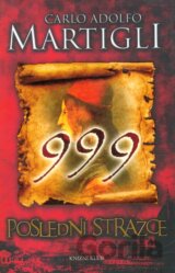 999 Poslední strážce