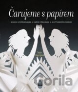 Čarujeme s papírem