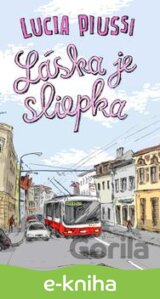 Láska je sliepka