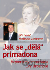 Jak se "dělá" primadona