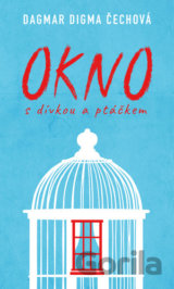Okno s dívkou a ptáčkem