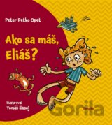 Ako sa máš, Eliáš?