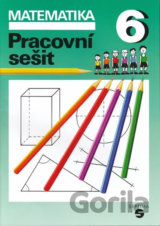 Matematika pro 6. ročník (pracovní sešit)