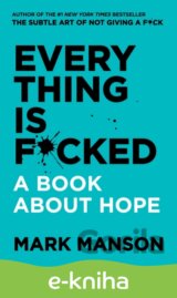 Everything Is F*cked
