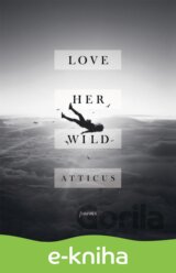 Love Her Wild