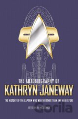 The Autobiography of Kathryn Janeway