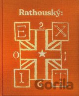 Luděk Rathouský: Exit