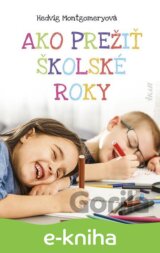 Ako prežiť školské roky