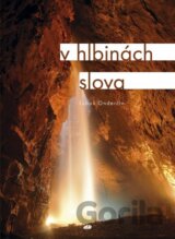 V hlbinách slova