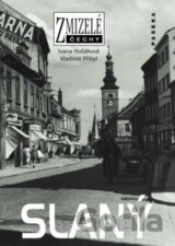 Zmizelé Čechy - Slaný