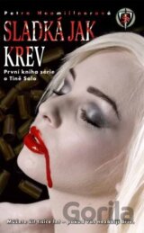 Sladká jak krev