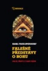 Falešné představy o Bohu