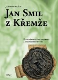 Jan Smil z Křemže