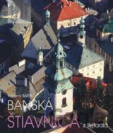Banská Štiavnica z lietadla
