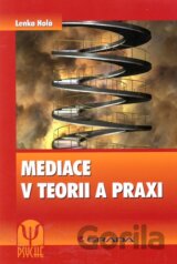 Mediace v teorii a praxi