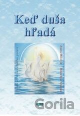 Keď duša hľadá