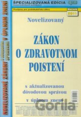 Novelizovaný Zákon o zdravotnom poistení 2011
