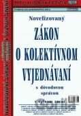 Novelizovaný zákon o kolektívnom vyjednávaní