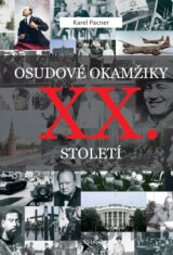 Osudové okamžiky 20. století