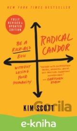 Radical Candor: Fully Revised & Updated Edition