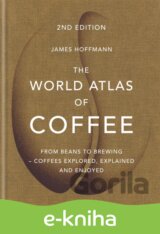 World Atlas of Coffee