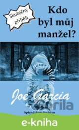 Kdo byl můj manžel?