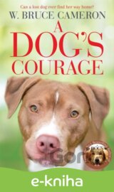 A Dog's Courage