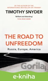 The Road to Unfreedom