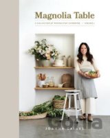 Magnolia Table, Volume 2 : A Collection of Recipes for Gathering