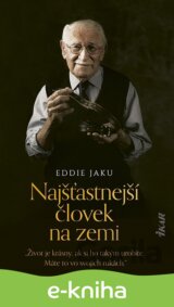 Najšťastnejší človek na zemi