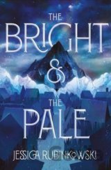 The Bright & the Pale
