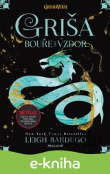 Griša: Bouře a vzdor