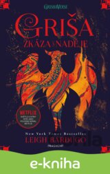 Griša: Zkáza a naděje