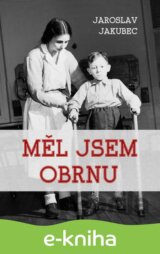 Měl jsem obrnu