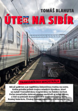 Útek na Sibír