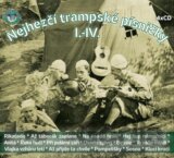 Nejhezčí trampské písničky I.-IV.